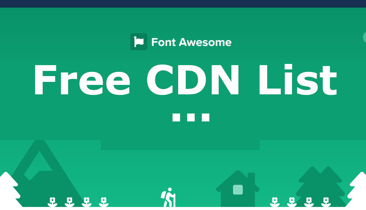 2020 List of Latest Working Free CDN of Font Awesome CSS and Fonts