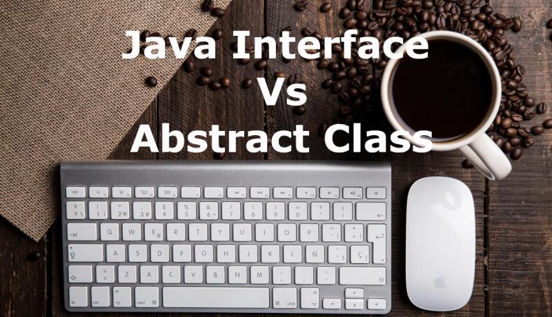 java interface vs abstract classes